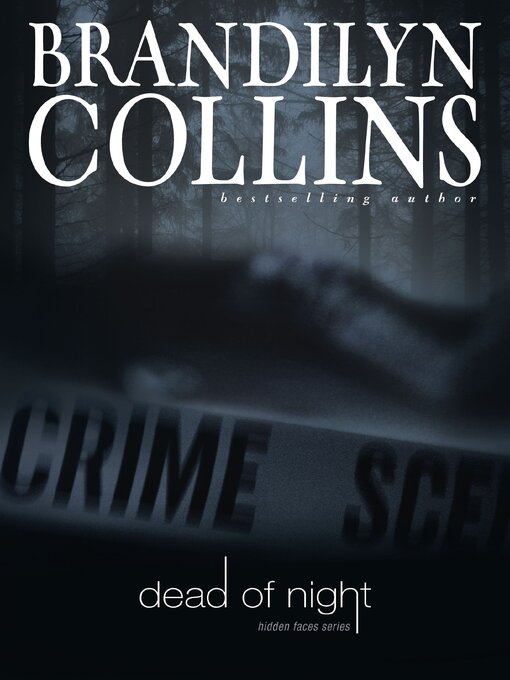 Title details for Dead of Night by Brandilyn Collins - Available